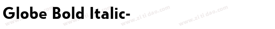 Globe Bold Italic字体转换